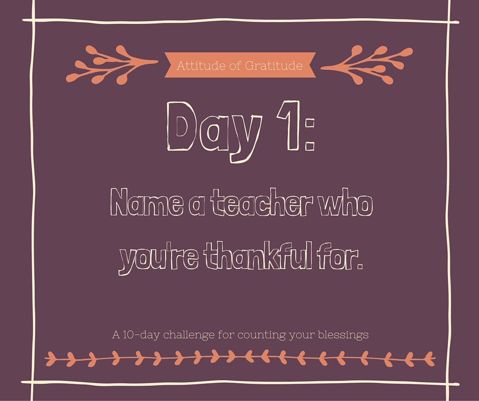 BustedHalo's tweet photo. It’s day 1 of our #AttitudeofGratitude challenge! Today, name a teacher you’re thankful for. Tweet your response! https://t.co/iD1JkK3pg6