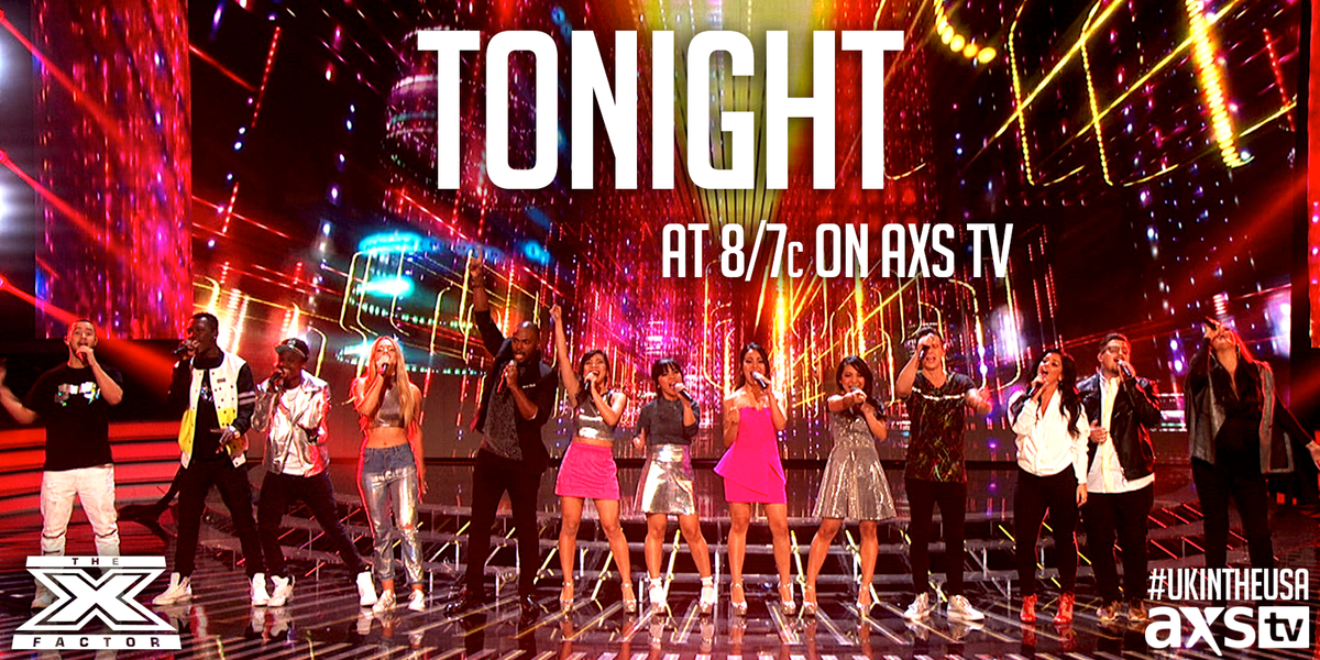 TheXFactorUSA's tweet photo. Are you ready for another elimination tonight? The X Factor starts at 8/7c on @axstv. #UKintheUSA https://t.co/rgh1YGNLku