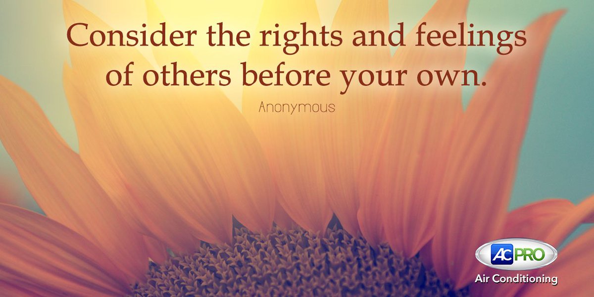 ACPro's tweet photo. "Consider the rights of others before your own.." How will you be considerate today? #MotivationalMonday https://t.co/QaFBM73eu8