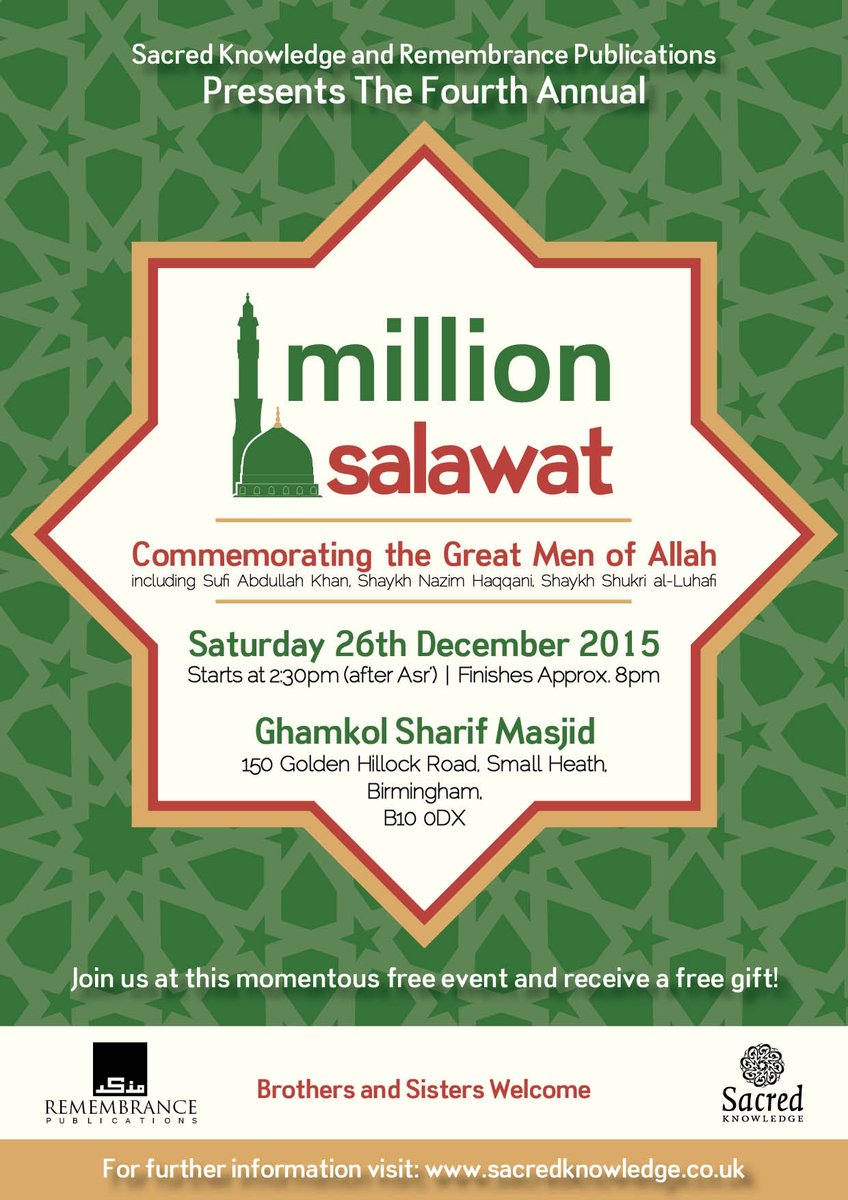 SacredTweetz's tweet photo. #1millionsalawat - Commemorating the Great Men of #Allah

Sat 26 Dec | 2:30pm | Birmingham | All welcome | Free gift https://t.co/CQM57RexQP