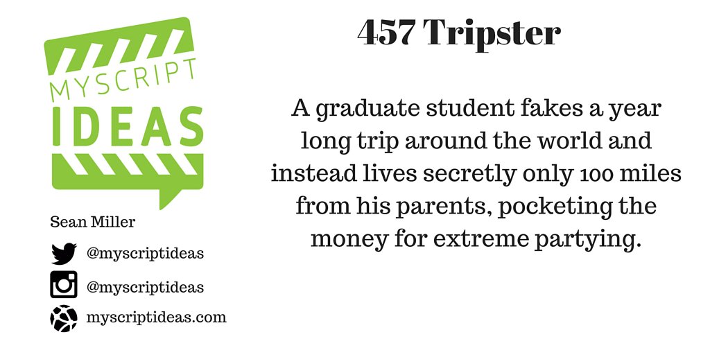 myscriptideas's tweet photo. 457 Tripster #screenplay #amwriting #comedy #scriptchat #storyideas #drama #screenwriting #myscriptideas https://t.co/iussBFUqGZ