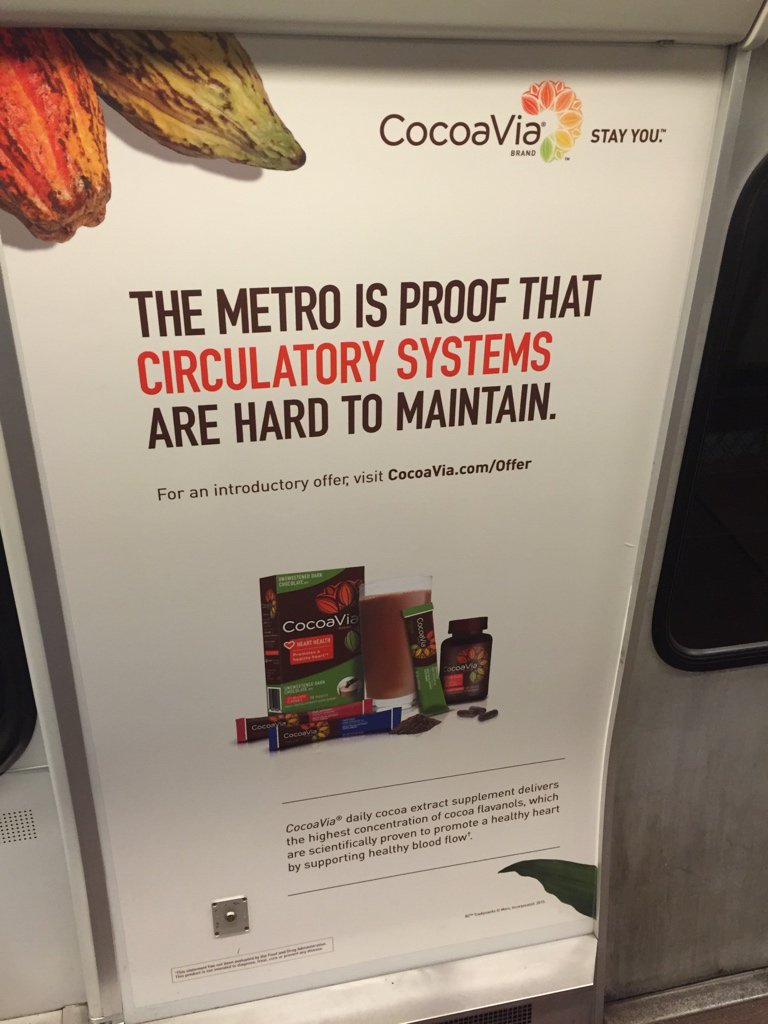 Ad in my Metro car this evening. Well played CocoaVia!