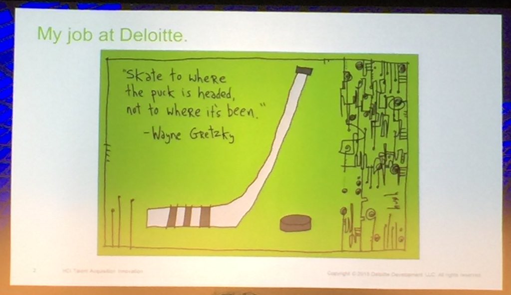 mytalentworks's tweet photo. Great quote #hcievents #Deloitte https://t.co/hXYnNKuPGv
