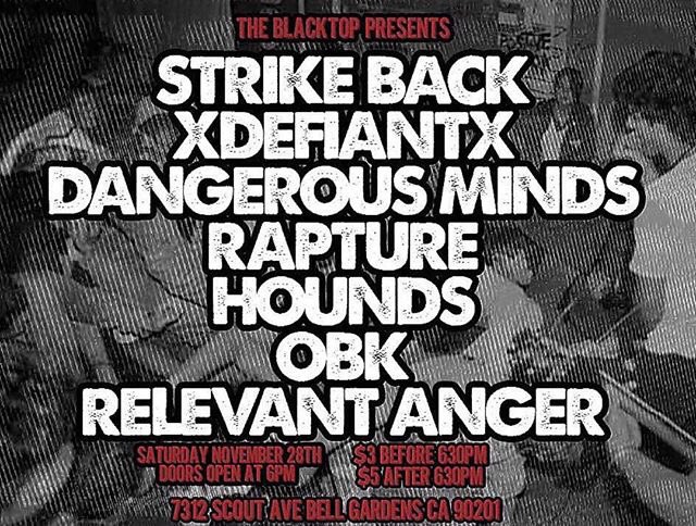 Don't miss out Nov 28th. Black Top with <a href="/strikebackoc/">Strike Back</a> @HoundsHardcore <a href="/RaptureHC/">RAPTURE</a> <a href="/onbrokenknees/">on broken knees </a> &amp; <a href="/DNGRSMINDSLAHC/">Dangerousmindshc</a> RT