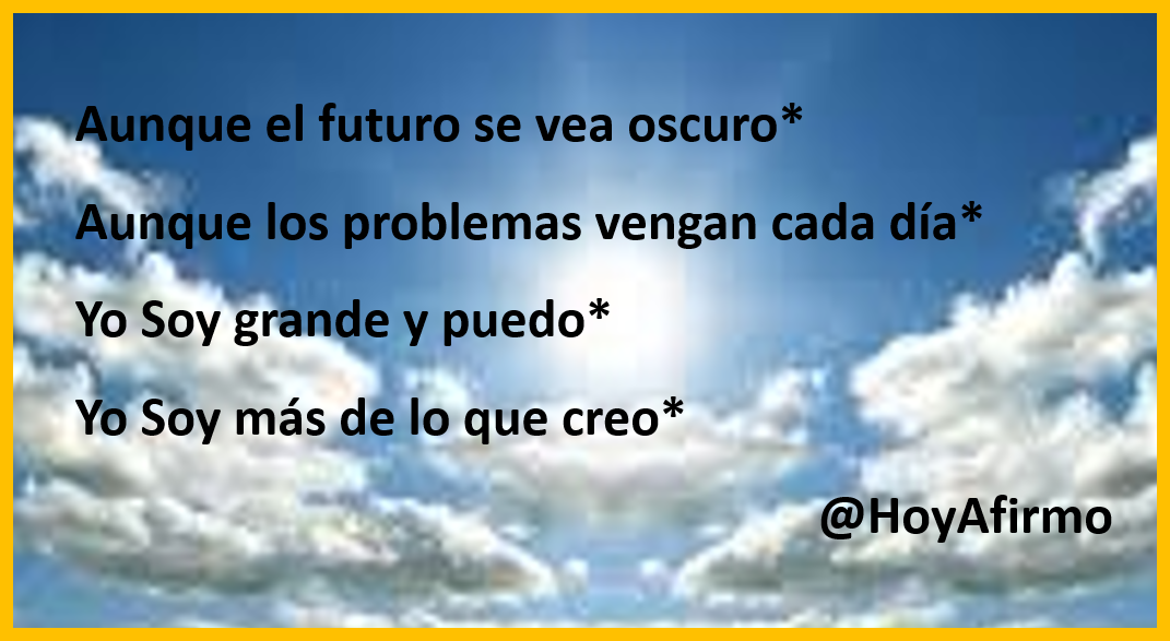 HoyAfirmo's tweet photo. Yo Soy más de lo que creo* https://t.co/uys0ZNA1z9