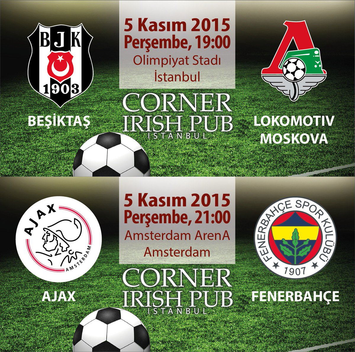 CornerPubIrish's tweet photo. Bugün/Today
Beşiktaş JK - Lokomotiv Moskova    (19:00)
Ajax - Fenerbahçe    (21:00) https://t.co/4BTQv6tzec