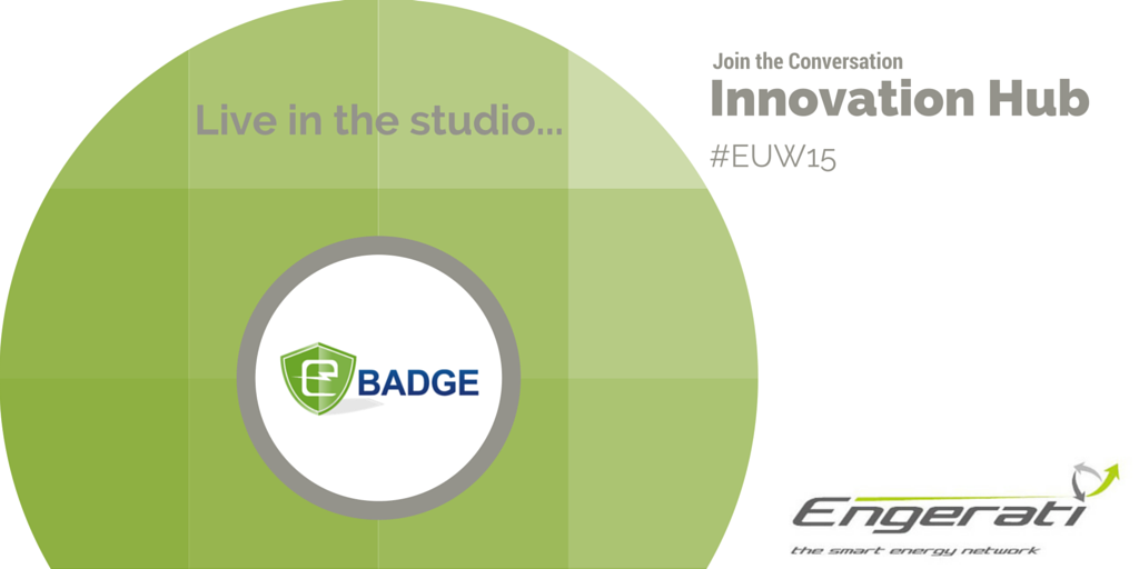 Engerati's tweet photo. Live in the #EngeratiStudio we are joined by @eBADGEfp7 - Join the conversation #EUW15 https://t.co/Kt6bKGv4qK