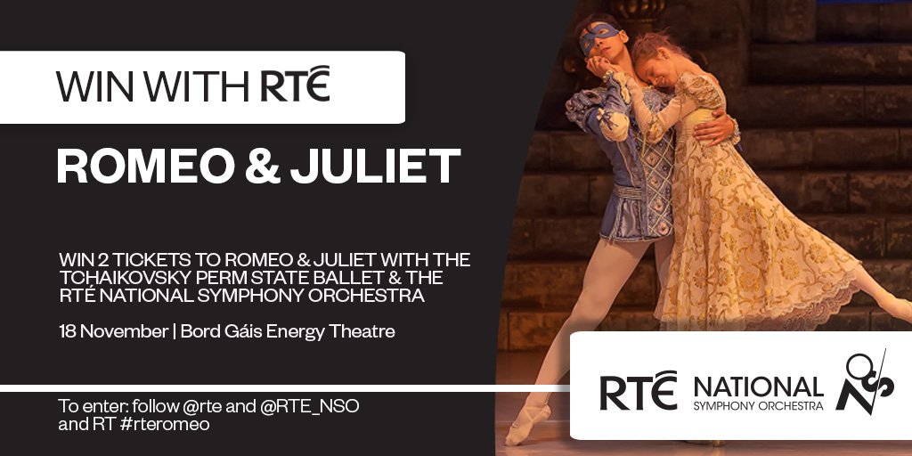 NSOrchestraIRL's tweet image. Win 2 tickets to Romeo &amp;amp; Juliet, 18 November @BGETheatre. To enter follow @rte and @RTE_NSO + tweet #rteromeo