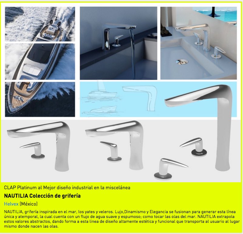 HelvexMx's tweet image. #CLAP2015 @PremiosCLAP Mejor #diseñoindustrial en la miscelánea. Colección de grifería. Ganador #Nautilia de #Helvex