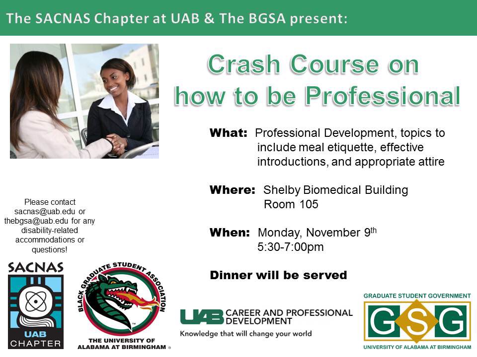 Worried about making a good first impression at a conference or interview? BGSA &amp; SACNAS are here to help.