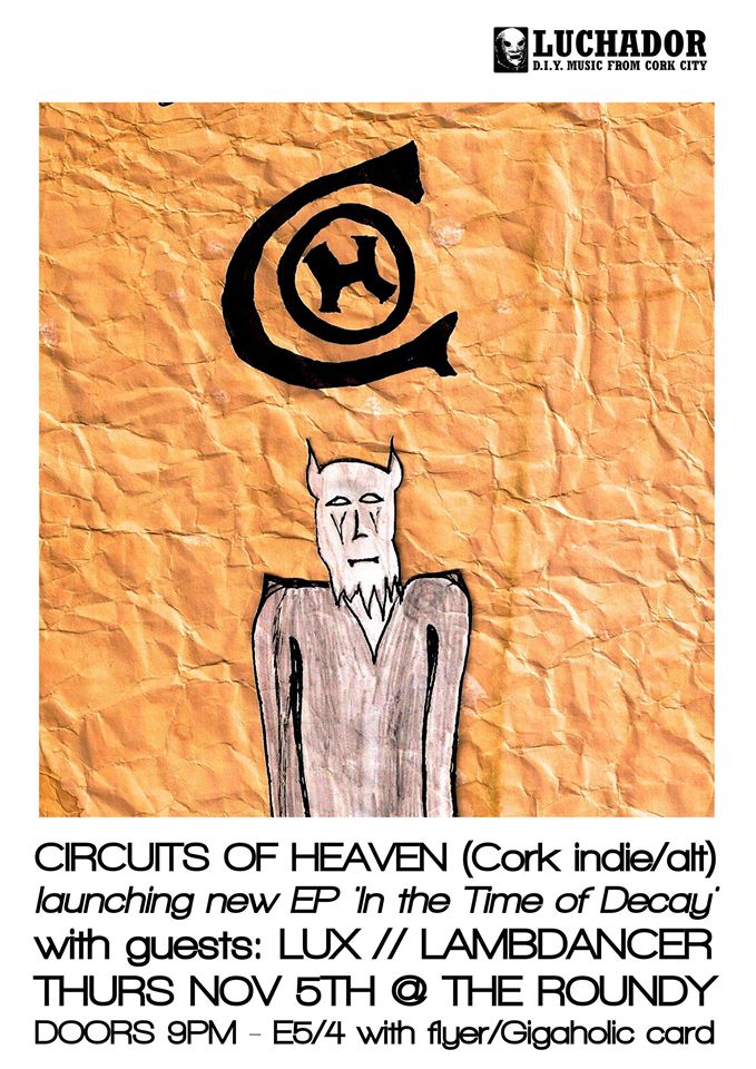 luchadorcork's tweet photo. TONIGHT AT 9! Come celebrate our 1st bday with us & help #CircuitsofHeaven launch their EP! https://t.co/5ub25KvPTG https://t.co/TYGUj8fcKC