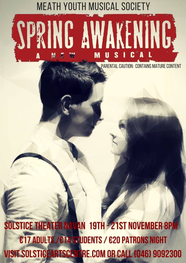 MYMS_Spring's tweet image. SPRING AWAKENING opens two weeks today in the Solstice, Navan. Tickets still available online #MYMS @aims_awards