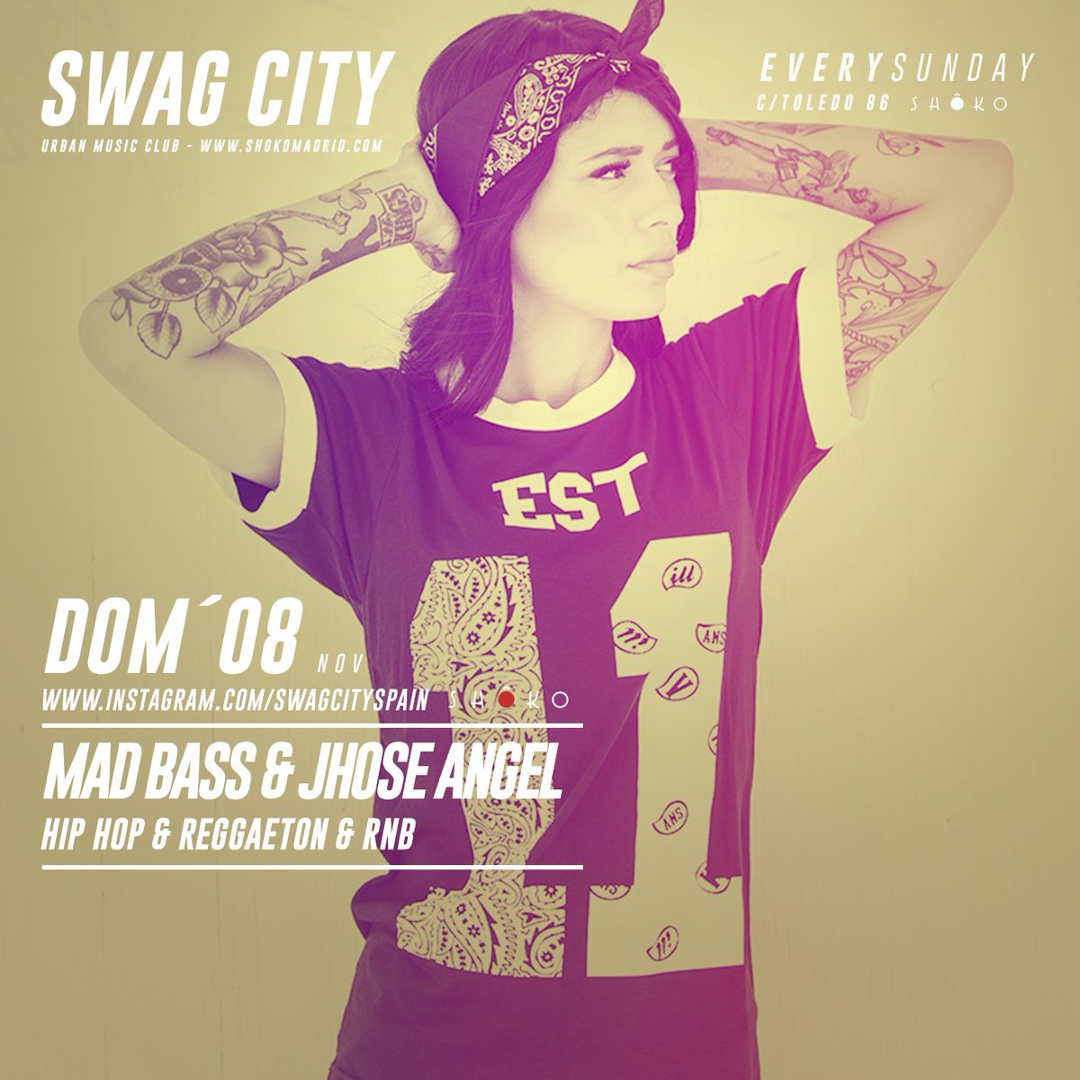 SwagCityParty's tweet photo. ★DOM 08 NOV★ @Shoko_SwagCity
Víspera de Festivo !

#1 HIP HOP / REGGAETON #PARTY

DJs @MadBassOFFICIAL @JhoseAngelDJ https://t.co/hgggaLnV9l