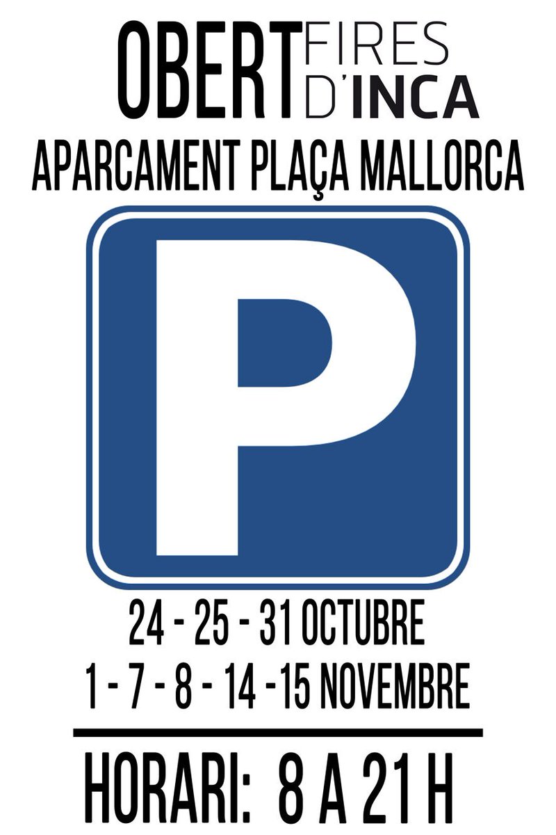 incaciutat's tweet photo. Durant #3FiresInca i el cap de setmana d Sta. Maria la Major, l'aparcament d pl Mallorca romandrà obert de 8 a 21 h https://t.co/LoYl4Z9NTk