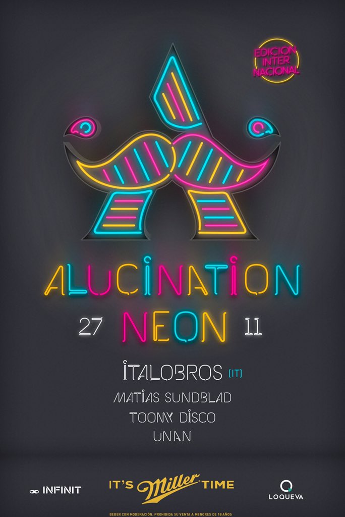 27NOV llega la edición más brillante y luminosa de Alucination !!! It's NEON time! #ItsMillerTime ✨💥💃🏽🎶