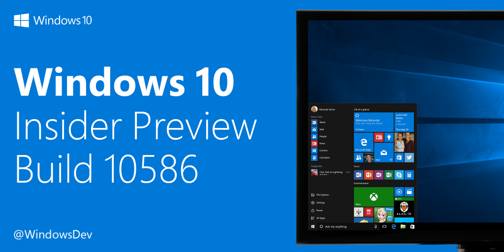 windowsdev's tweet photo. You’ll want to install this one! Announcing the #Windows10 Insider Preview Build 10586: https://t.co/sbrRVxO8ZF https://t.co/3pmR2eYUkE