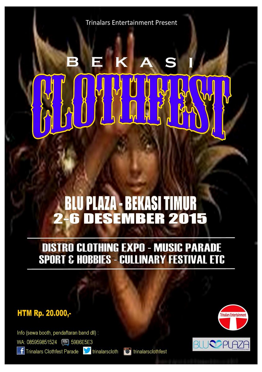 BEKASI CLOTHFEST 2-6 Des 2015 Blu Plaza. Info: BB 59B6E5E3 <a href="/STRAWHATBRAND/">STRAW HAT BRAND</a> <a href="/BRNSCKapparel/">brainsick apparel</a> <a href="/NSA_HardWear/">NSA</a> <a href="/KICKDENIM/">KICKDENIM</a>