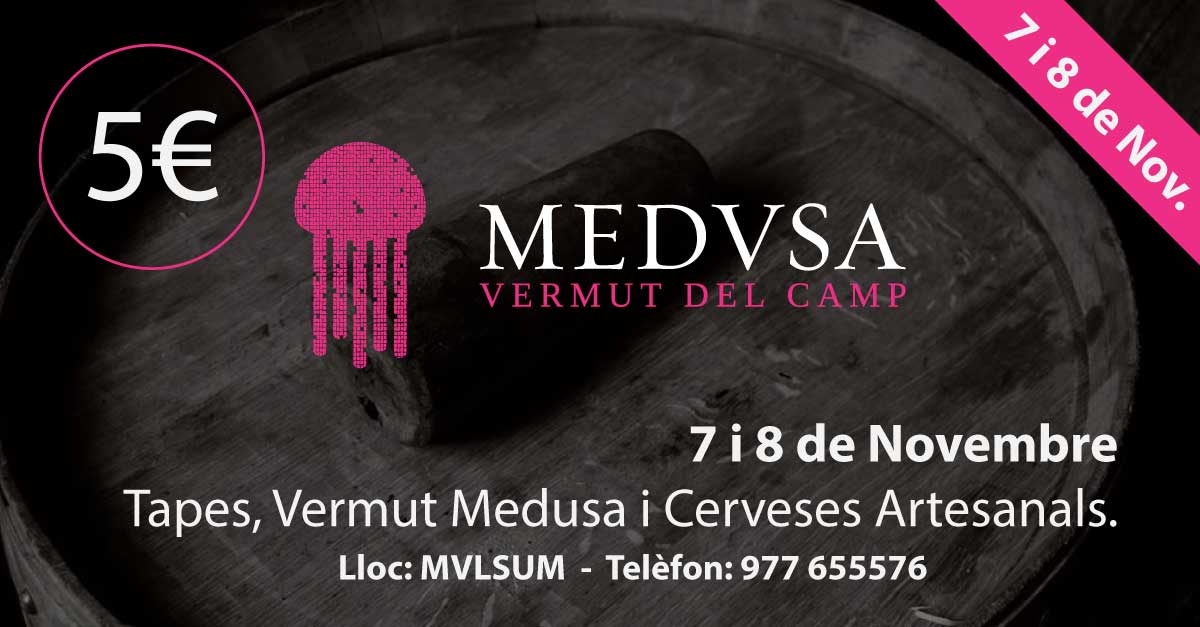 TAPES VERMUT MEDUSA I CERVESES ARTESANALS.
7 i 8 de Novembre - Lloc: MVLSUM - 
vermutmedusa.com/v1/tapes-vermu…