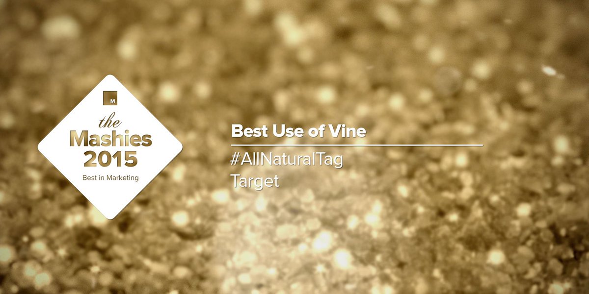 AdvMarkBusiness's tweet photo. mashbusiness: The #Mashies award for the Best Use of Vine goes to: Target for #AllNaturalTag! Congratulations! https://t.co/wFFmdvJNOd