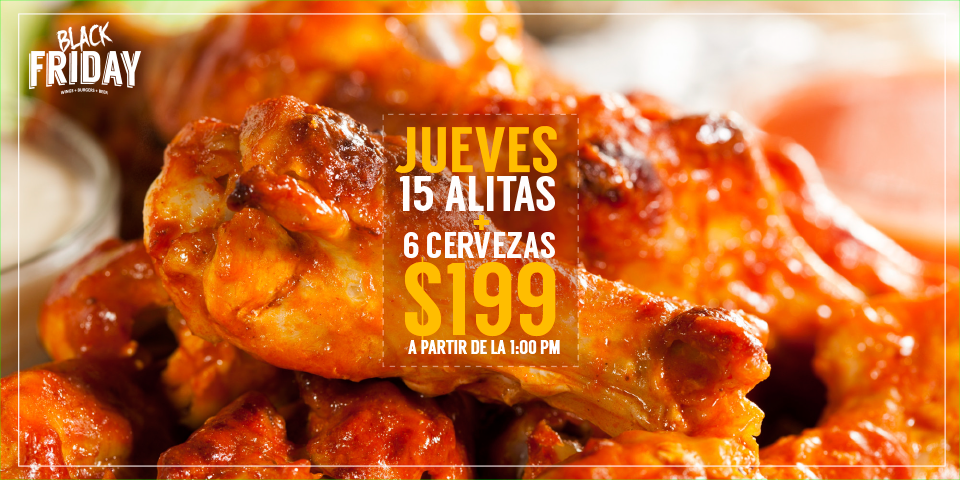 BlackFridayMty's tweet photo. #SeMeAlegraElDiaCuando veo que es jueves de alitas y cerveza en #BlackFriday ! https://t.co/5CHjxUlljL