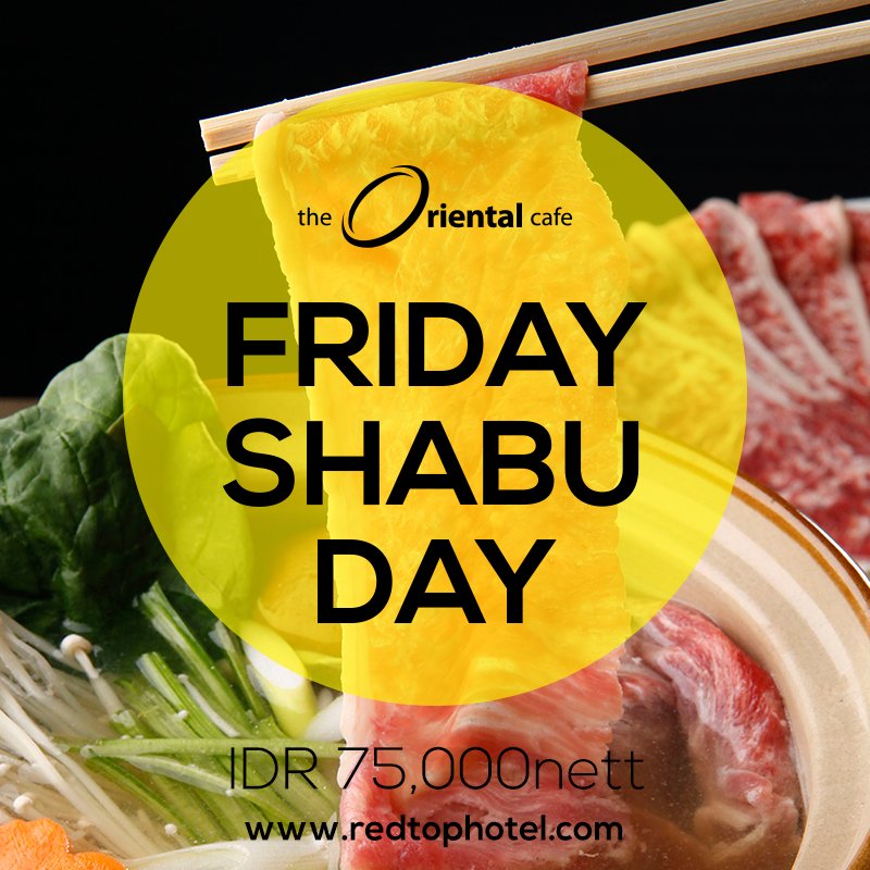 REDTOPHCC's tweet photo. Come..come..come..! 
It's Friday, it's Shabu Day.. Cuma 75k !
For Lunch or Dinner it's your choice guys.. https://t.co/1l8uXCUJBd
