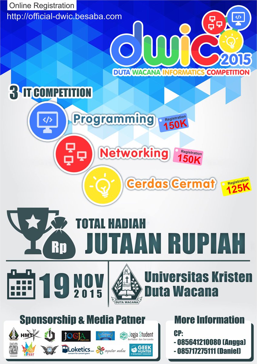 Duta Wacana Informatics Competition 2015 SMA/SMK/Sederajat. Pendaftaran Online : official-dwic.besaba.com