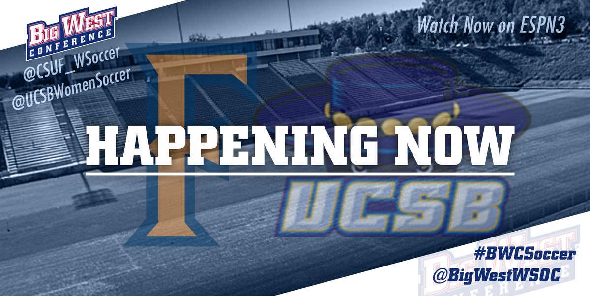 BigWestWSOC's tweet photo. Here we go! #RaiseTheCup #CSFvsUCSB https://t.co/b39l3vkv0N