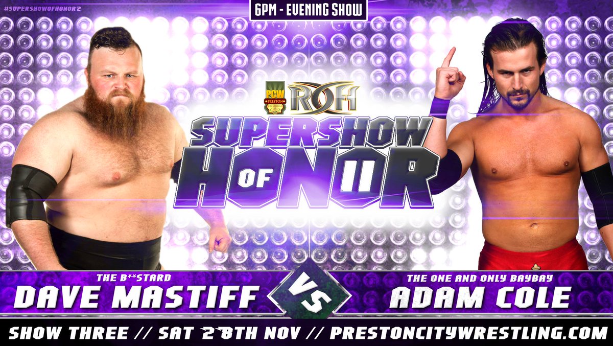 Limited tics available for UK #SupershowOfHonor2 featuring stars of @ringofhonor & @PCW_UK prestoncitywrestling.com