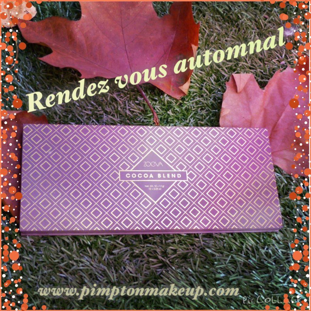 #rdvautomnal sur pimptonmakeup.com #cocoablend <a href="/ZoevaCosmetics/">ZOEVA Cosmetics</a>  #makeuplover #frenchblogger #autumn #ZOEVA 🍁🍂
