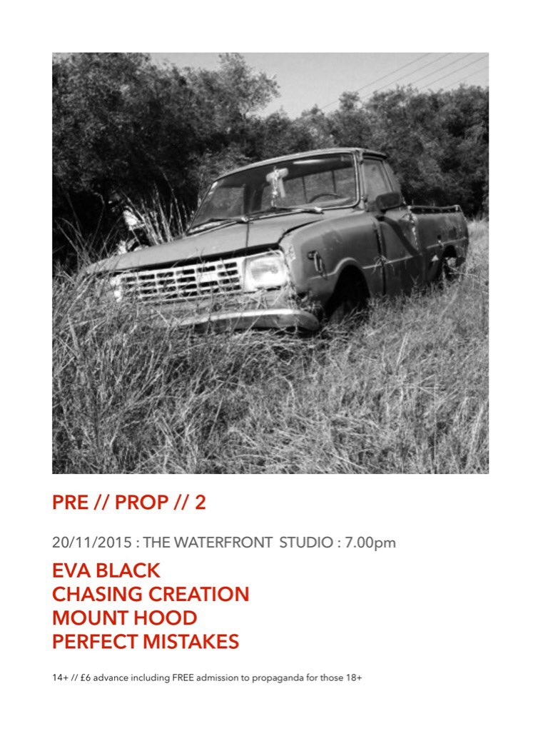 tiltingcraig's tweet image. PRE // PROP 2 @evablackband @OfficialChasing @Mount_Hood @PerfMistBand @waterfrontUEA @PropagandaNwich 20/11 £6 adv