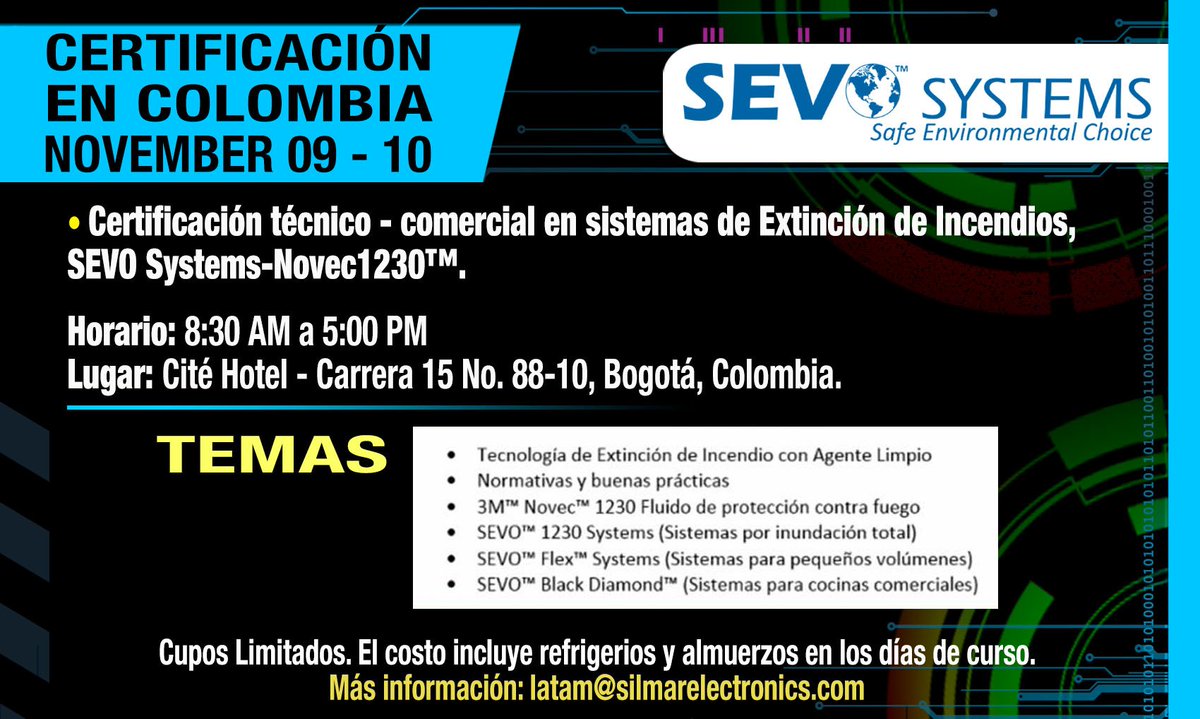 Silmarlatam's tweet image. #Colombia. Certificación técnico-comercial en sistemas de Extinción de Incendios, @SEVOSystems - Novec1230™
