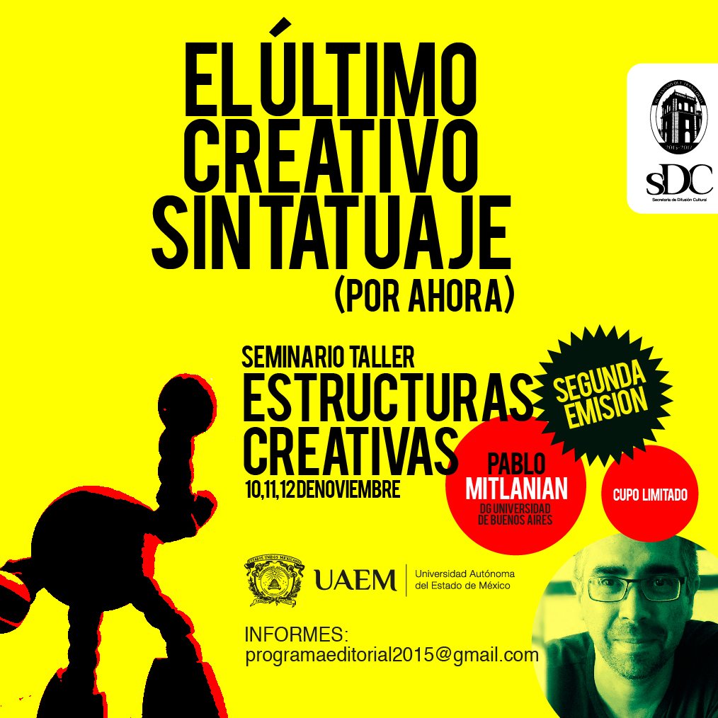 EditorialUAEMEX's tweet image. El cupo es limitado... este curso te ayudará más que un tatuaje para tu labor de creatividad.