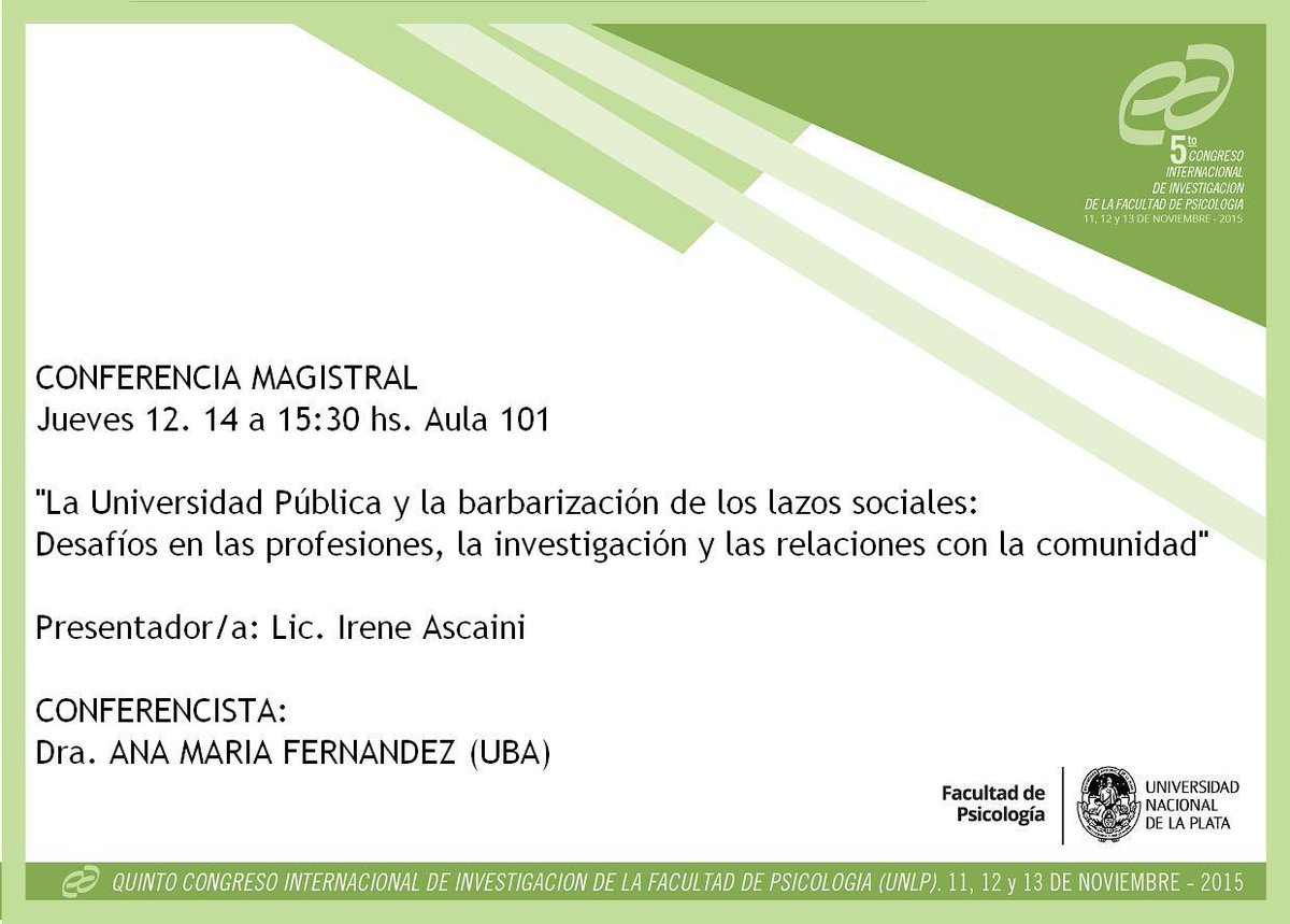 ArgPsi2016's tweet photo. Esta semana #AnaMariaFernandez expondrá en 5º Congreso Internacional de Investigación @PsicoUNLP https://t.co/SmnBtXhRLm #CompromisoPsi