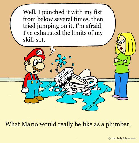 One of the most well known plumbers is Mario from Super Mario Brothers. But how would be as a plumber? #PlumberHumor