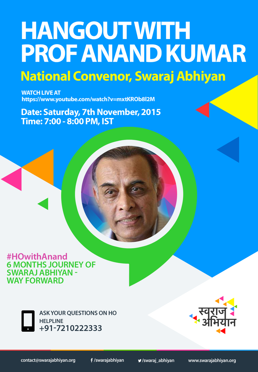 _YogendraYadav's tweet photo. Google HO with @_ProfAnand on 7th Nov at 7.00pm - 6 Months Journey of SwarajAbhiyan -way forward. #HOwithAnand https://t.co/2Qt49zisea