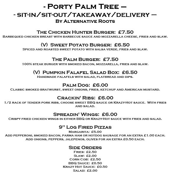 Here's the new menu folks, full of crowd pleasers!  Pint of Palm Tree Lager and a burger of your choice for just £10