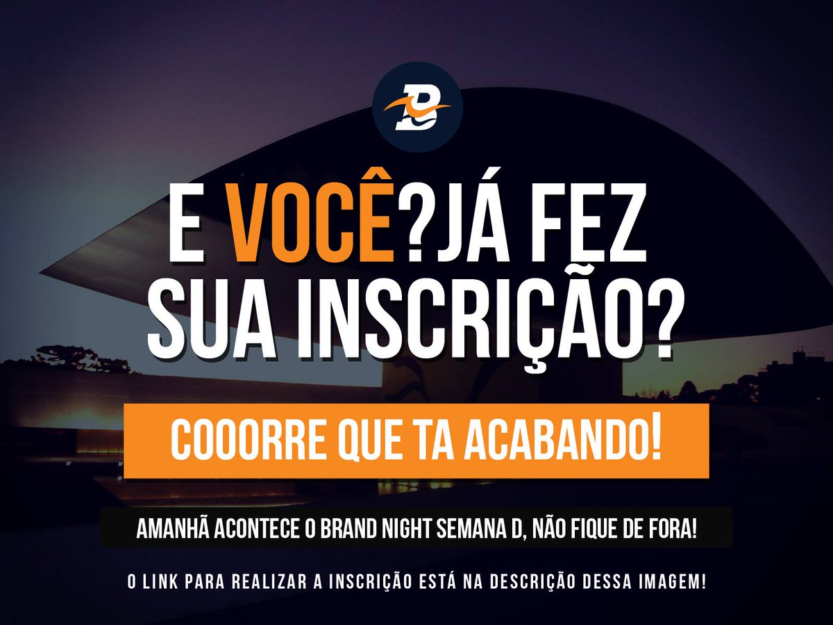 _BrandNight's tweet image. ÚLTIMAS VAGAS!!!!
Já fez a sua inscrição? Então corre que ta acabando!
sympla.com.br/brandnight--se…