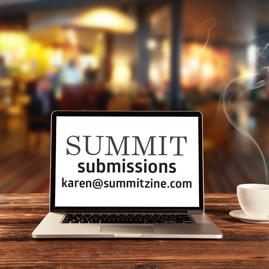 summitzine's tweet photo. Now accepting #Fiction, #FlashFiction, #Poetry, #Essay, creative #NonFiction & visual #Art. #StriveForTheSummit https://t.co/FEKAaDg9Eg