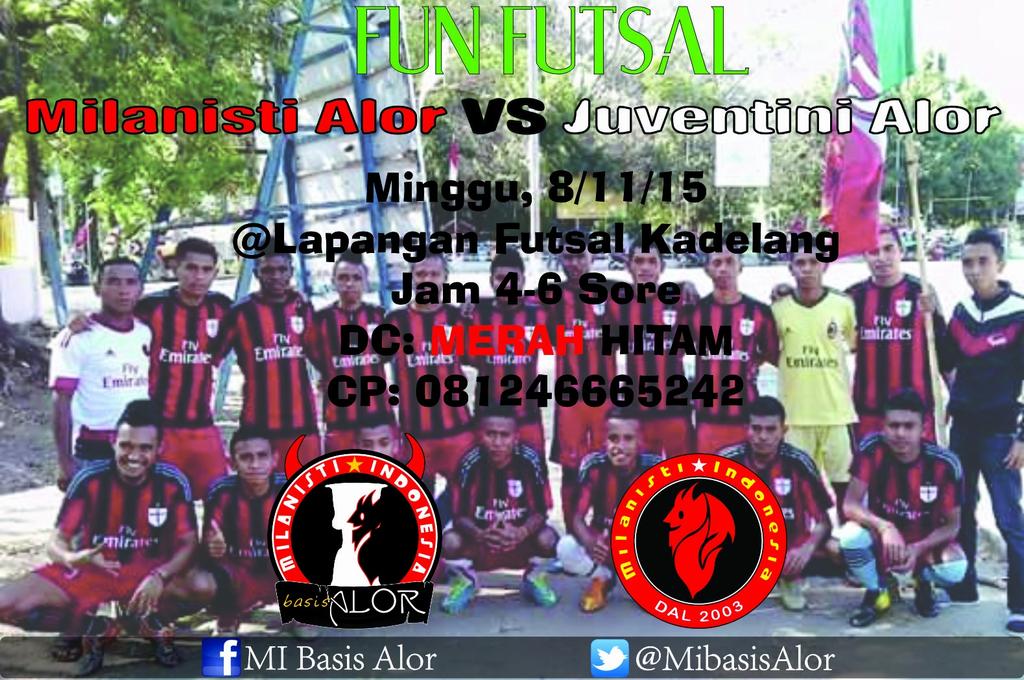 MIbasisALOR's tweet photo. #FunFutsal MI basis Alor VS Juventini Alor | Minggu 8/11 | 4-6 Sore | Lapangan Futsal Kadelang | @MilanistiOrId https://t.co/Ku2D8WL1yC