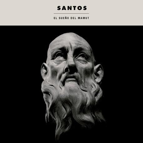 "El Sueño del Mamut" es el nuevo disco de Santos mirolloeselindie.wordpress.com/2015/11/02/el-…