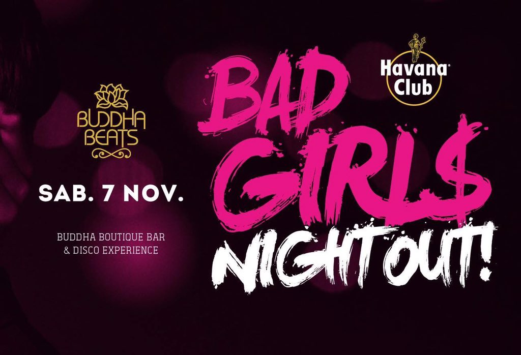 BuddhaBeatsN's tweet photo. #BADGIRLS #BUDDHABEATS #HAVANACLUB SAB.7.NOV https://t.co/lV2t6xVit4