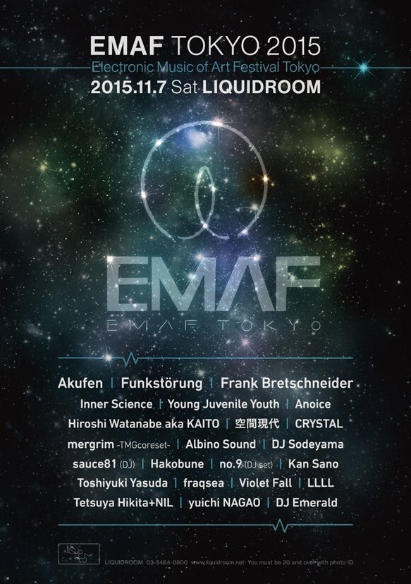 hw_aka_kaito's tweet photo. 本日11/7 EMAF TOKYO 2015 恵比寿Liquidroomにて！タイムテーブルはこちらを見てね！お待ちしてます！https://t.co/l6vneqGpNS https://t.co/LtWQZ3fxfw