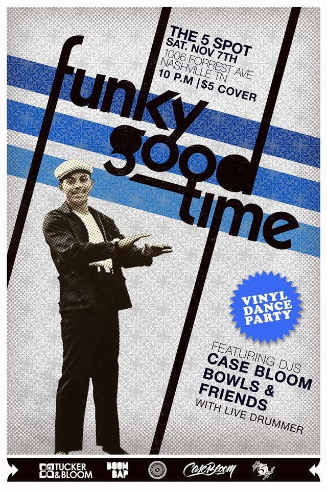 TheBoomBapLive's tweet image. NASHVILLE! Be sure to check out our sister party #FUNKYGOODTIME tomorrow at The 5 Spot! RSVP:facebook.com/events/1677502…