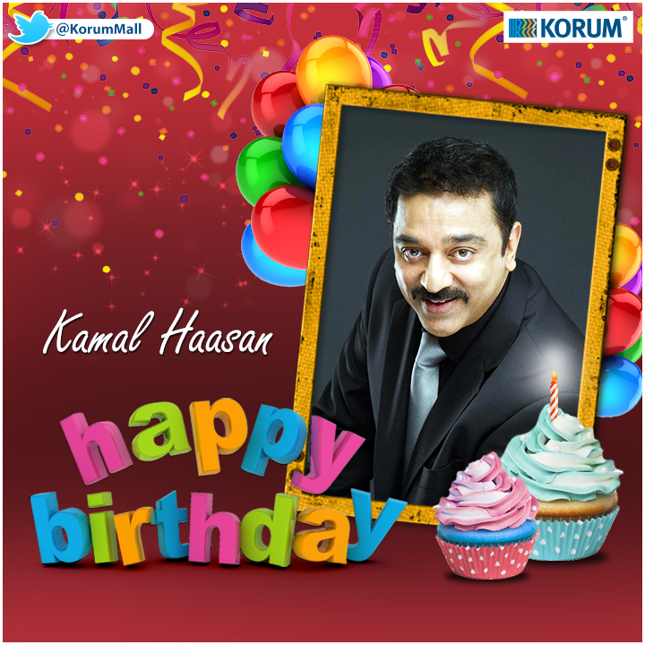 . wishes the actor, filmmaker & producer Kamal Haasan a very Happy Birthday! 