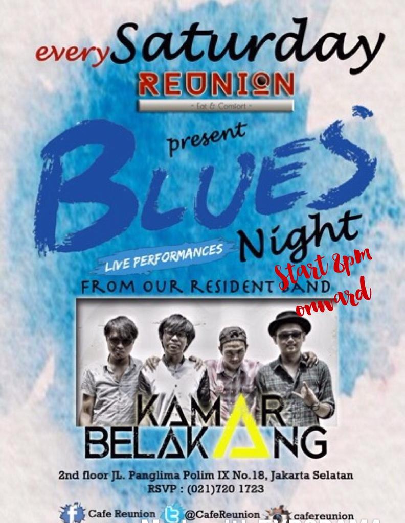 TONITE!!! Enjoy the blues night with <a href="/Kamarbelakang/">Kamar Belakang Band</a>, don't miss it...