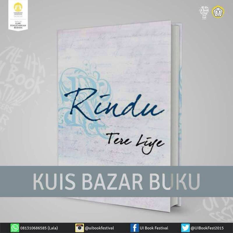 BEMFIBUI's tweet photo. Bazar Buku UI Book Festival tahun ini akan bagi-bagi buku  "Rindu" karya Tere Liye GRATIS #UIBookFest #FIBerpesta https://t.co/c62JJiGMc2
