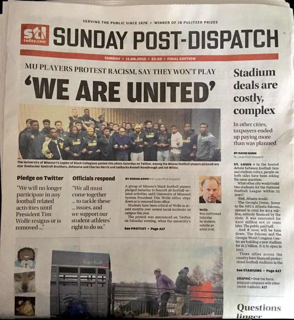 sdkstl's tweet image. #PostDispatch Sunday front page, late edition, 11/8/2015 #MizzouFootballStrike #MizzouHungerStrike