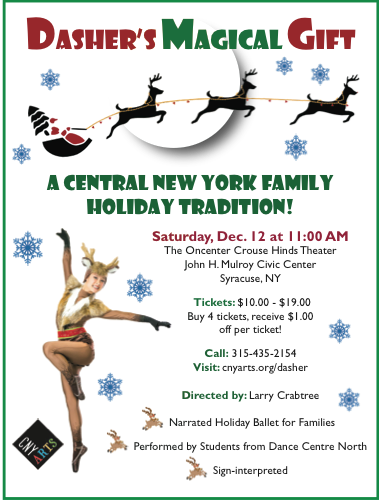 cnyadvertising's tweet photo. Upcoming Events Syracuse! Dasher's Magical Gift 12/12/15 @CNYArts #events #family #syracuse #kids #familyfun https://t.co/uBvehD76Yb