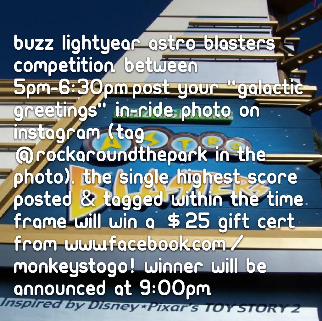 Win the Buzz Lightyear Astro Blasters competition and win a $25 gift cert from facebook.com/MonkeysToGo