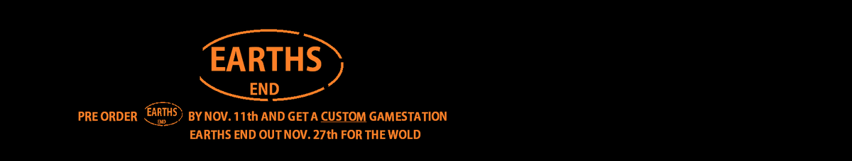 Earths_End's tweet photo. Pre order @GameStation112 by Nov. 11th and you could get a CUSTOM @Earths_End console. How cool would that be? https://t.co/laQ2rCPPsM